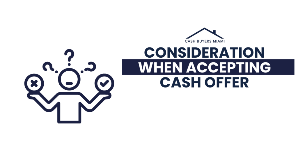 consideration when accepting cash offer